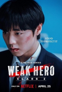 Bị chê nhàm, 'Weak Hero Class 2'  vẫn đứng Top BXH Netflix