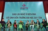 21.000 sinh viên đại học Duy Tân hồ hởi giao lưu với Đoàn Nghệ sỹ Điện ảnh
