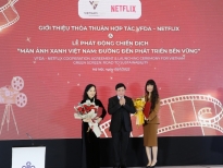 VFDA bắt tay Netflix khởi động chiến dịch ‘Màn ảnh Xanh Việt Nam’