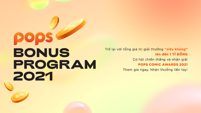 Cuộc thi 'POPS Bonus Program 2021': Cơ hội có 1-0-2 cho các tác giả truyện tranh tỏa sáng
