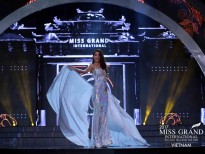 'Miss Grand International 2017': Đêm sơ kết hoành tráng và đẳng cấp